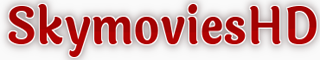SkyBap.com – SkymoviesHD | Skymovies.in | Skymovieshd.com | Skymovieshd.in | Skymovieshd website